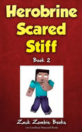 Herobrine Scared Stiff - Paperback