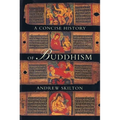 A Concise History of Buddhism - Paperback