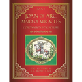 Joan of Arc MAID of MIRACLES: Coronation to Capture - Paperback