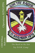 Operation KINGPIN: The Raid on the Son Tay P.O.W. Camp - Paperback