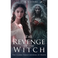 The Revenge of The Witch- The Clarke Family Journal of Death - Hardcover