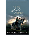 Saga of the Light Striper: The Reframing of a New World, Volume 1 - Paperback