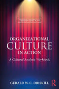 Organizational Culture in Action: A Cultural Analysis Workbook - Paperback