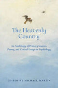 The Heavenly Country: An Anthology of Primary Sources, Poetry, and Critical Essays on Sophiology - Paperback