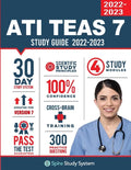 ATI TEAS 6 Study Guide: Spire Study System and ATI TEAS Test Prep Guide with ATI TEAS Version 7 Practice Test Review Questions - Paperback