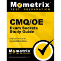 Cmq/OE Exam Secrets Study Guide: Cmq/OE Test Review for the Certified Manager of Quality/Organizational Excellence Exam - Paperback