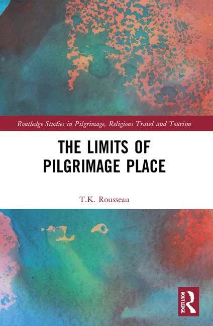 The Limits of Pilgrimage Place - Paperback