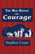 The Red Badge of Courage (Reader's Library Classic) - Paperback
