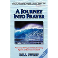 A Journey Into Prayer - Paperback