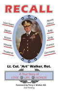 Recall: A True Story of Love, Life, Honor - Paperback