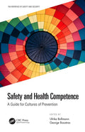 Safety and Health Competence: A Guide for Cultures of Prevention - Hardcover