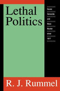 Lethal Politics: Soviet Genocide and Mass Murder Since 1917 - Paperback