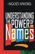 Understanding The Power Of Names - Paperback
