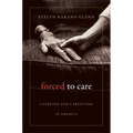 Forced to Care - Paperback
