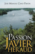 The Passion of Javier Heraud - Paperback