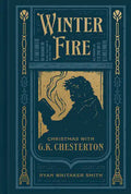 Winter Fire: Christmas with G.K. Chesterton - Hardcover