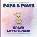 Brave Little Gracie - Paperback