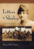 Letters to Shirley: An Italian and American Aviator in World War I - Hardcover