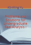 Problems and Solutions for Undergraduate Real Analysis I - Paperback