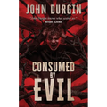 Consumed by Evil - Paperback