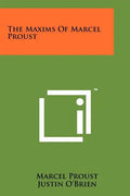 The Maxims Of Marcel Proust - Paperback