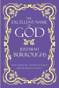 The Excellent Name of God - Paperback