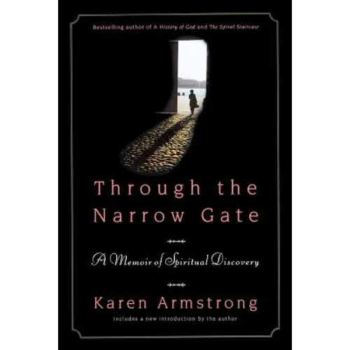 Through the Narrow Gate, Revised: A Memoir of Spiritual Discovery - Paperback