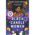 Black Candle Women: A Read with Jenna Pick - Hardcover