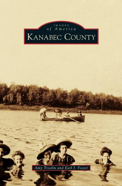 Kanabec County - Hardcover