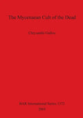 The Mycenaean Cult of the Dead Bar 1372 - Paperback