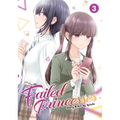 Failed Princesses Vol. 3 - Paperback