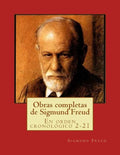 Obras completas de Sigmund Freud: En orden cronológico 2-21 - Paperback