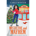 Mistletoe and Mayhem - Paperback