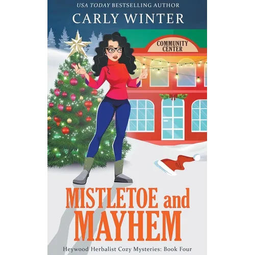 Mistletoe and Mayhem - Paperback