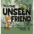 Tropical Tails: The Unseen Friend - Hardcover