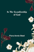 In the Guardianship of God - Paperback