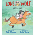 Lone Wolf Gets a Pet - Hardcover