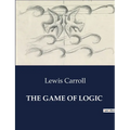 The Game of Logic - Paperback
