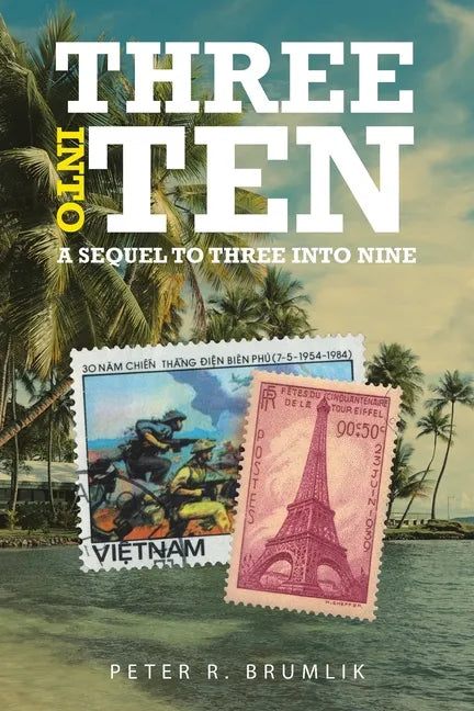 Three into Ten: A Sequel to Three into Nine - Paperback