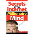 Secrets of the Internet Millionaire Mind - Paperback
