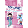 Cenicienta No Se Queda Callada: Una Novela Gráfica Poco Tradicional - Hardcover