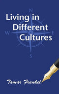 Living in Different Cultures - Hardcover