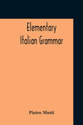Elementary Italian Grammar - Paperback