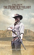 The Frontier Trilogy - Paperback