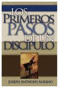 Los Primeros Pasos de un Discípulo: Acercando a Jesús - Paperback