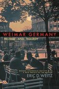 Weimar Germany: Promise and Tragedy - Paperback