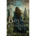 Bound by Deception: A Fantasy Romance - Paperback