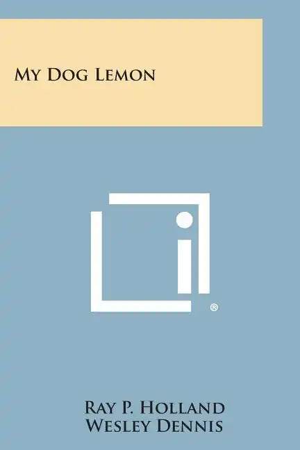 My Dog Lemon - Paperback