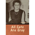 All Cats Are Gray - Paperback
