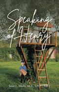 Speaking of Henry - Paperback